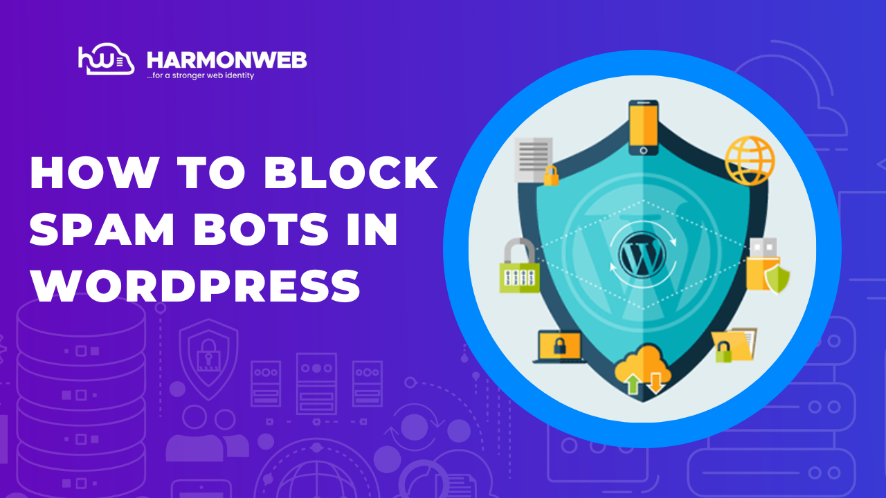 How to Block Spam Bots in WordPress
