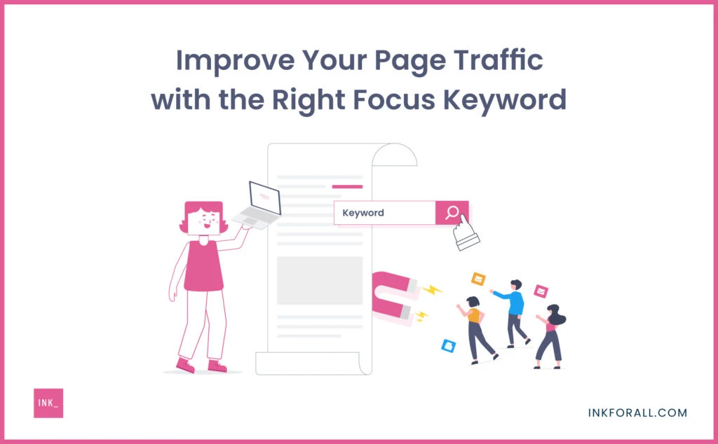 In this blog post, You will learn how to properly use focus keyphrase in WordPress to boost your content and improve SEO your rankings.