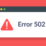 How to Fix 502 Bad Gateway Error