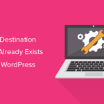 How to Fix Destination Folder Already Exists Error in WordPress