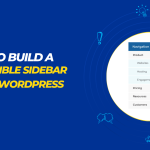 How to Build a Collapsible Sidebar Menu in WordPress