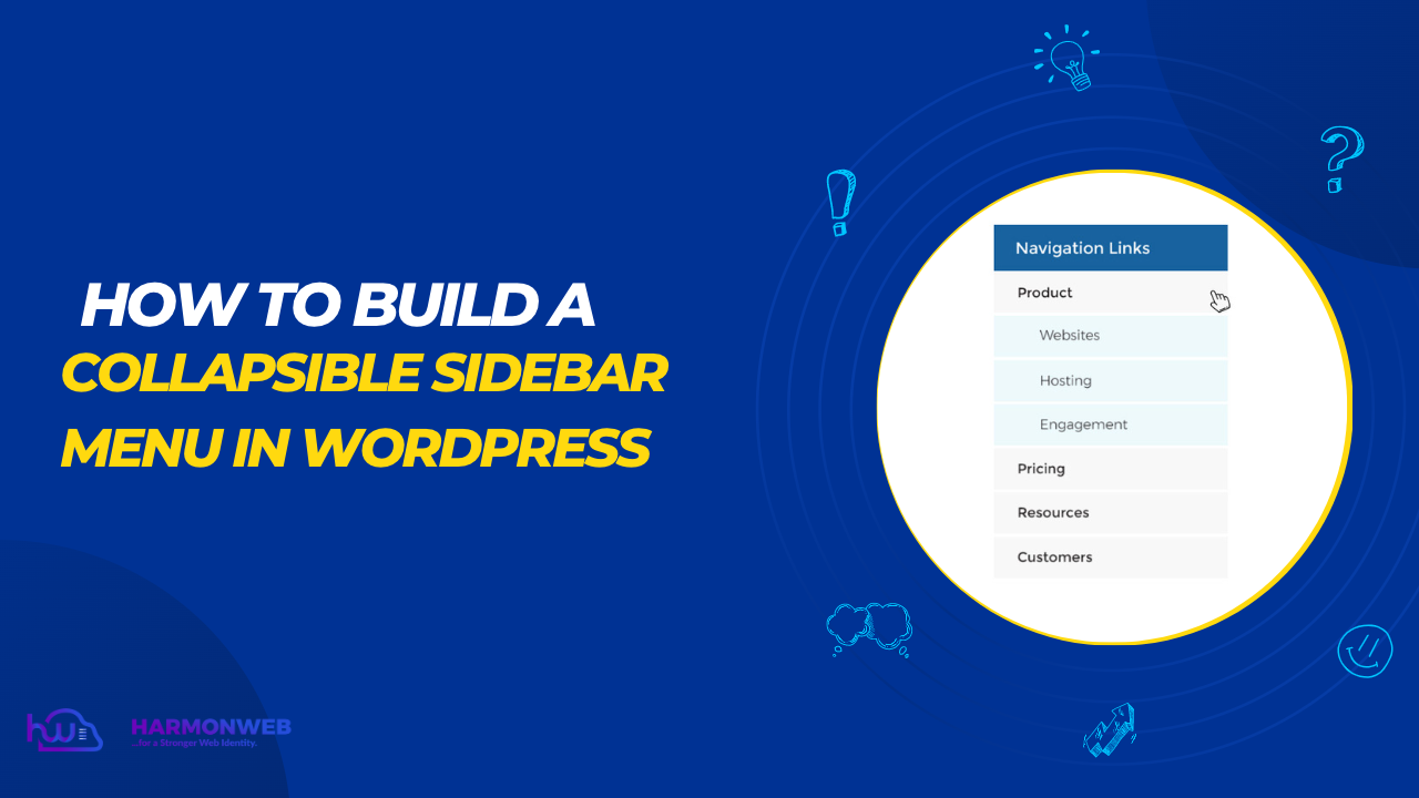 How to Build a Collapsible Sidebar Menu in WordPress | Harmon Web Blog