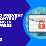How to Prevent Blog Content Scraping in WordPress