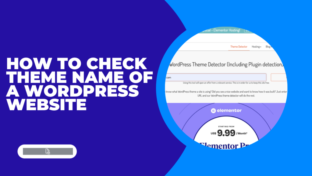 How To Check Theme Name of a WordPress Website
