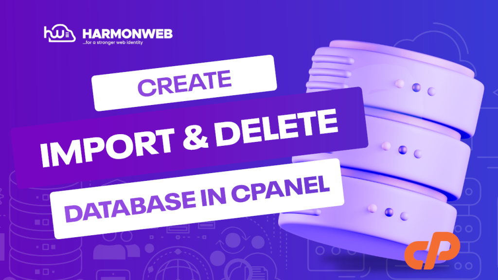 How to Create, Import, and Delete Database in cPanel