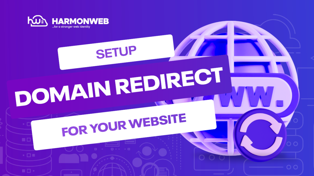 How to setup a Domain Redirect for your website