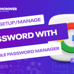 set and manage google password manager