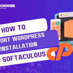 How To Import WordPress Installation In Softaculous