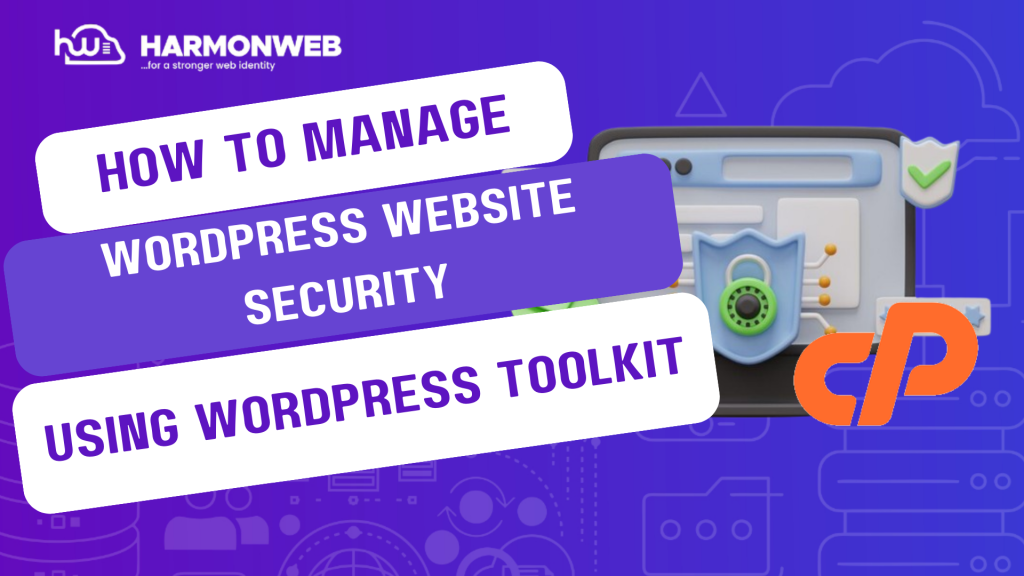 How To Manage WordPress Website Security Using WordPress Toolkit