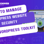 How To Manage WordPress Website Security Using WordPress Toolkit