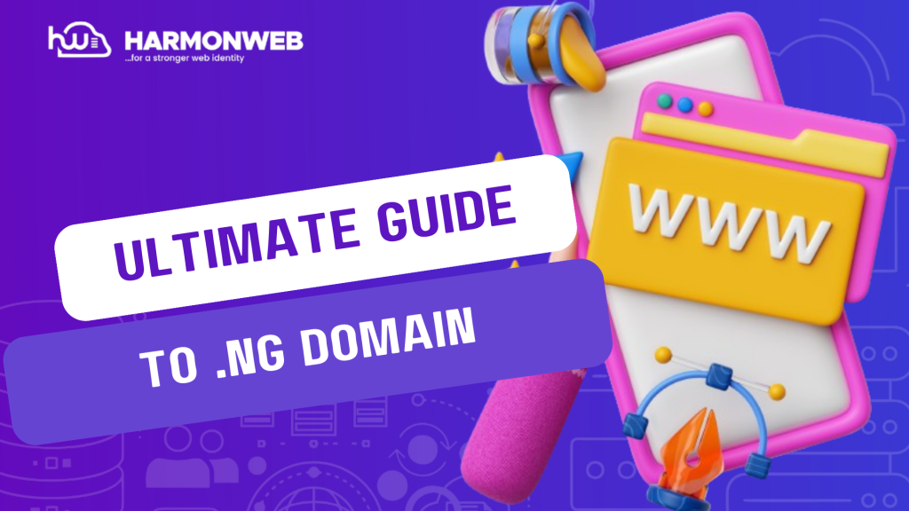 The Ultimate Guide to .NG Domains: All you need to know