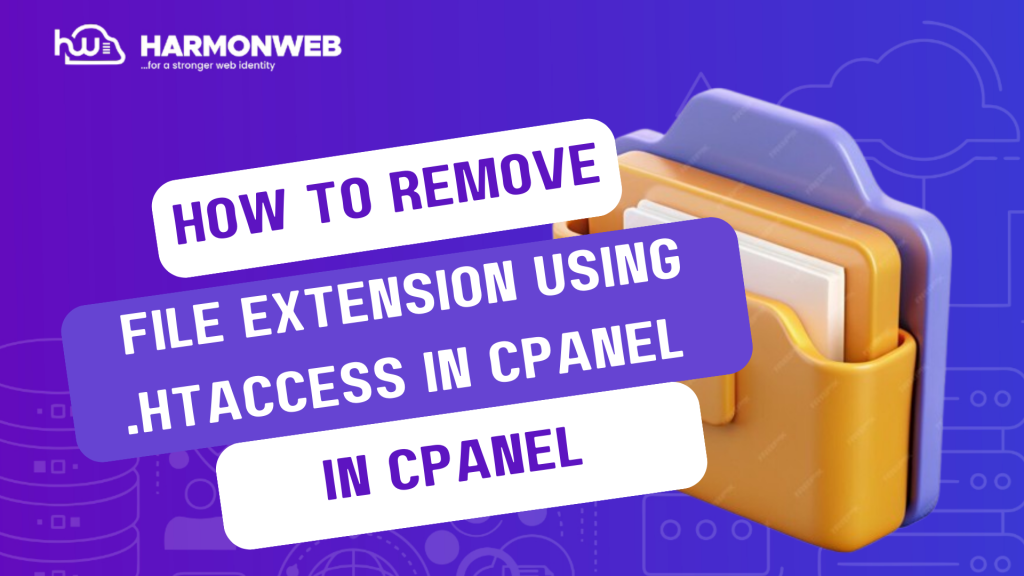 How To Remove File Extensions using .htaccess In cPanel