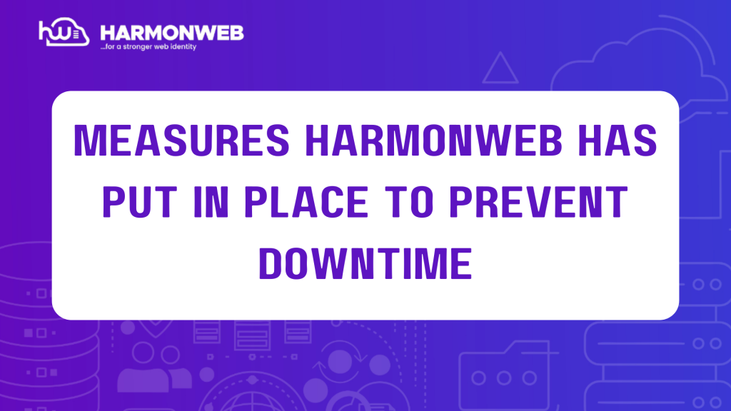 Prevent downtime
