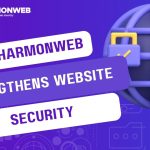 How Harmonweb Strengthens Website Security