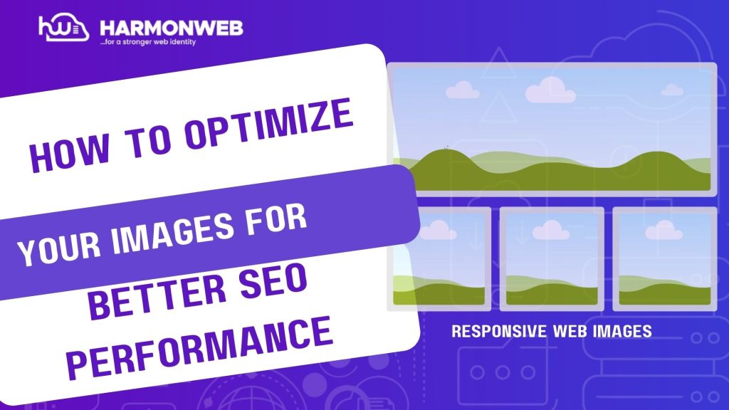 How To Optimize Images For Better SEO Performance