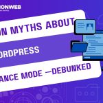 Common Myths About WordPress Maintenance Mode — Debunked