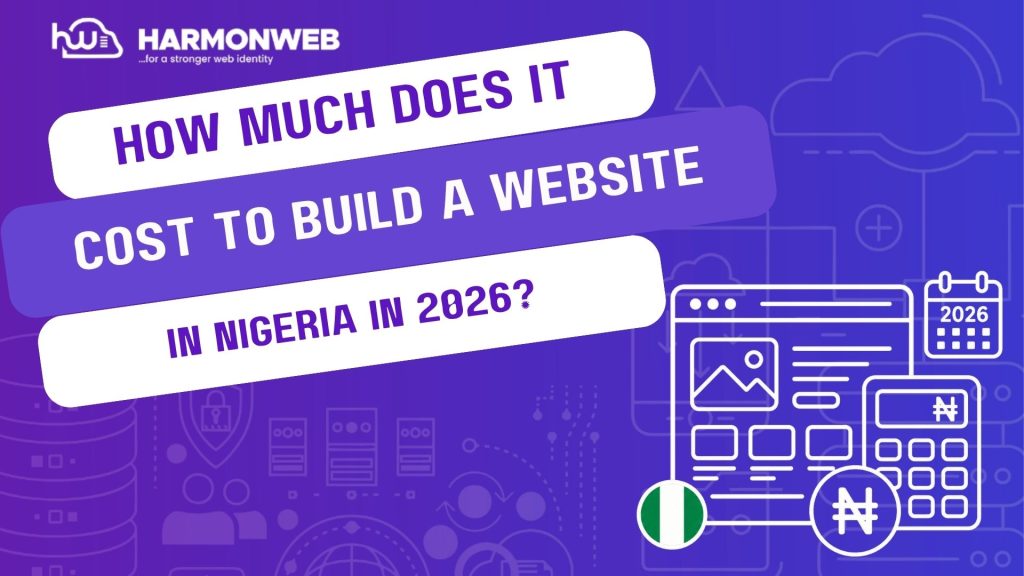 How Much Does It Cost to Build a Websi⁠te in⁠ N‍i‌‍‌⁠ge‍ria‌‌ i⁠‍‍n⁠ 2⁠026