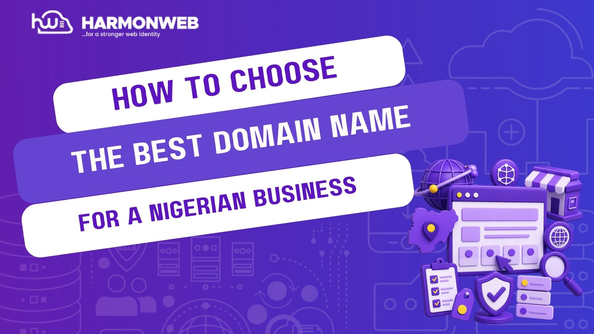 How to Choose the Best Domain Name for a Nigerian Business