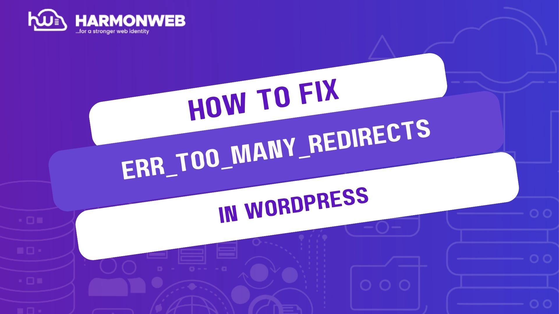 How to Fix ERR_TOO_MANY_REDIRECTS in WordPress