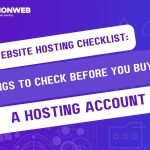 Website Hosting Checklist: Things to Check Before You Buy