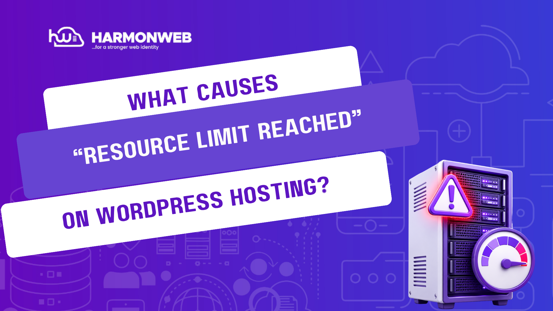 What Causes “Resource Limit Reached” on WordPress Hosting?